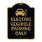 Signmission Electric Vehicle Parking W/ Graphic, Black & Gold Aluminum Sign, 18" x 24", BG-1824-24117 A-DES-BG-1824-24117 - alternate 1